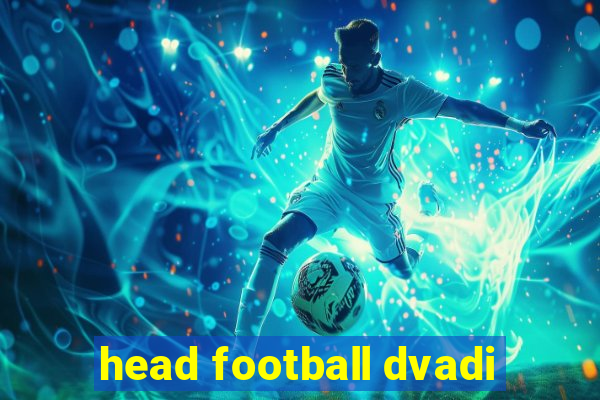 head football dvadi